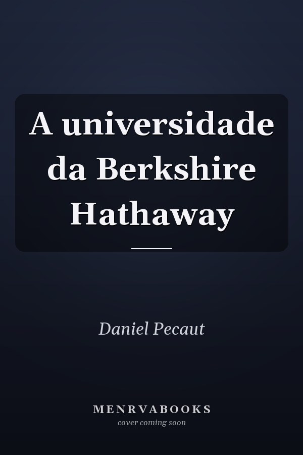 A universidade da Berkshire Hathaway