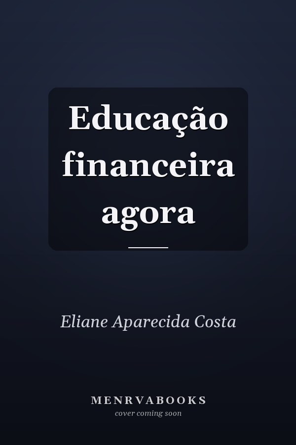 Educação financeira agora