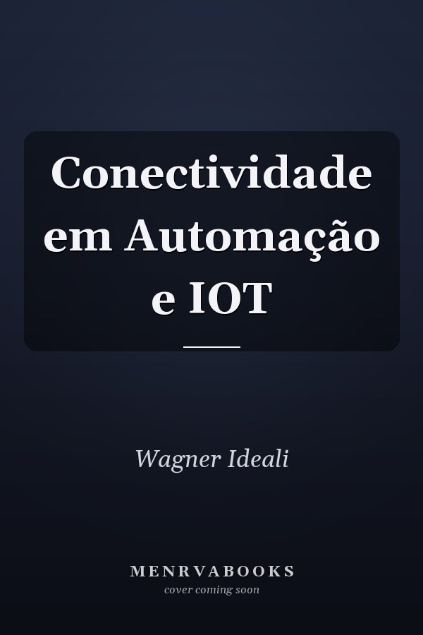 Conectividade em Automação e IOT