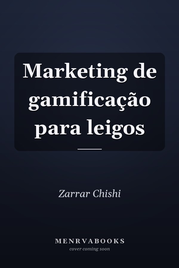 Marketing de gamificação para leigos