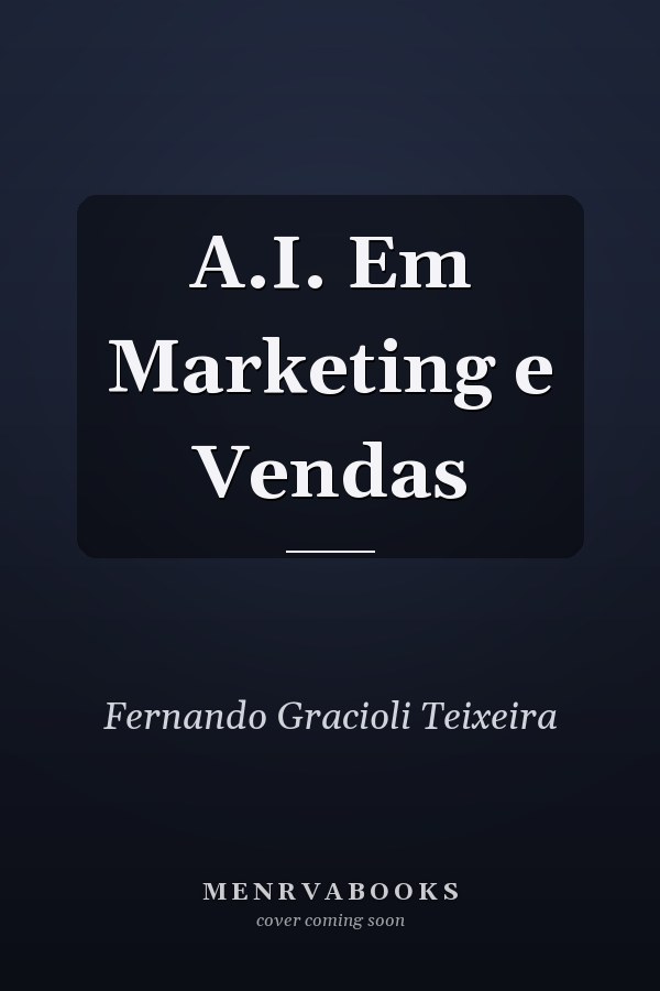A.I. Em Marketing e Vendas