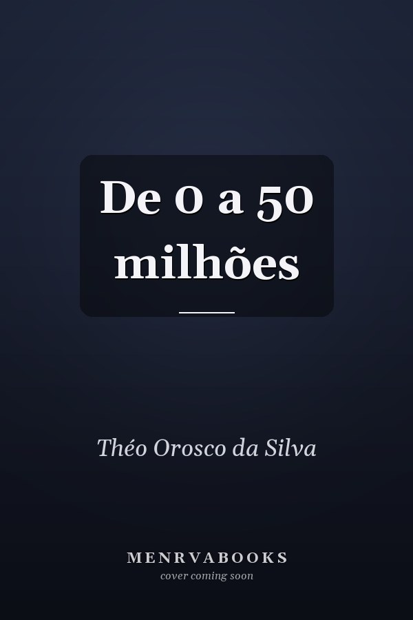 De 0 a 50 milhões