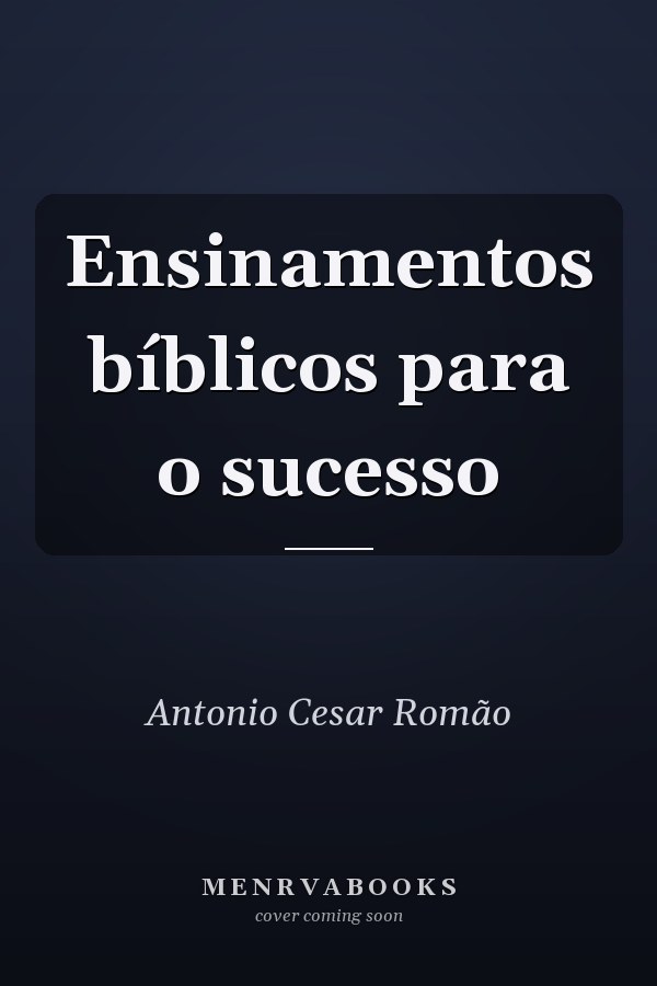 Ensinamentos bíblicos para o sucesso