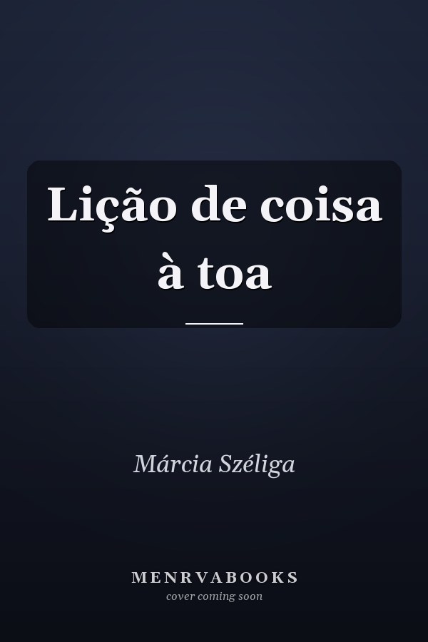 Lição de coisa à toa