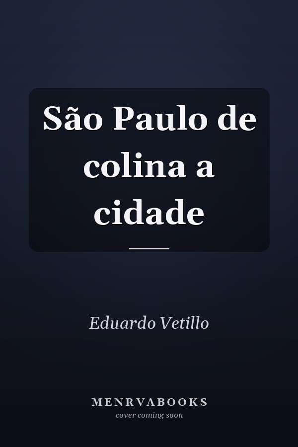 São Paulo de colina a cidade
