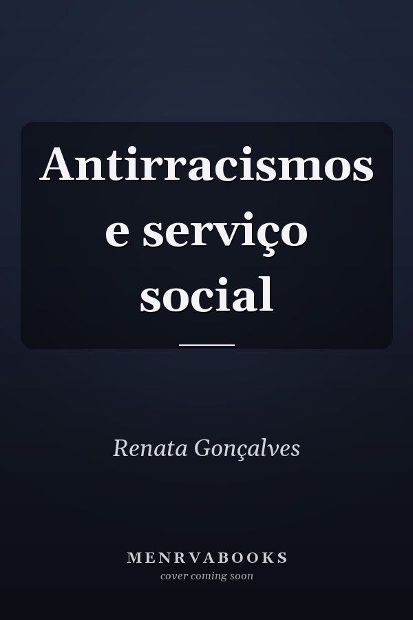 Antirracismos e serviço social