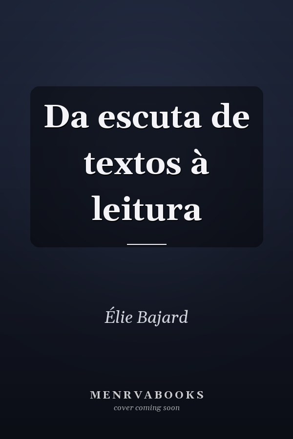 Da escuta de textos à leitura