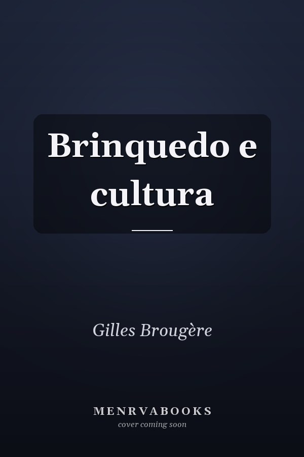 Brinquedo e cultura