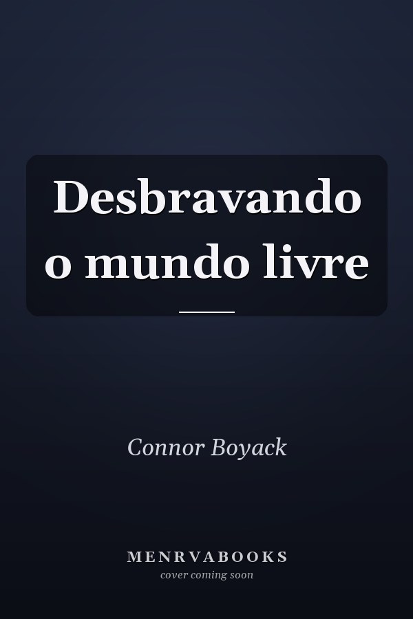 Desbravando o mundo livre
