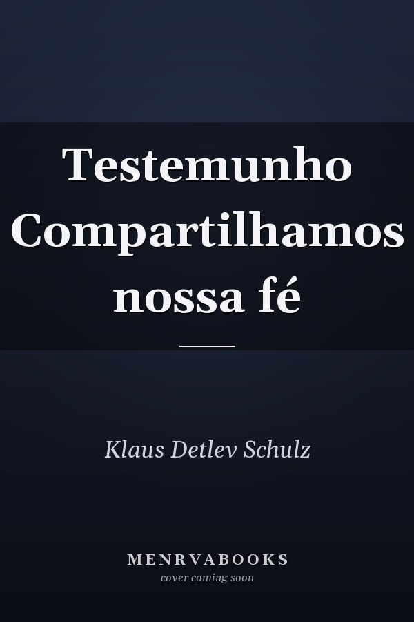 Testemunho Compartilhamos nossa fé