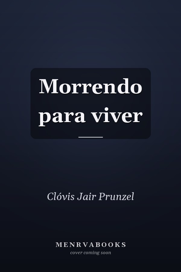 Morrendo para viver