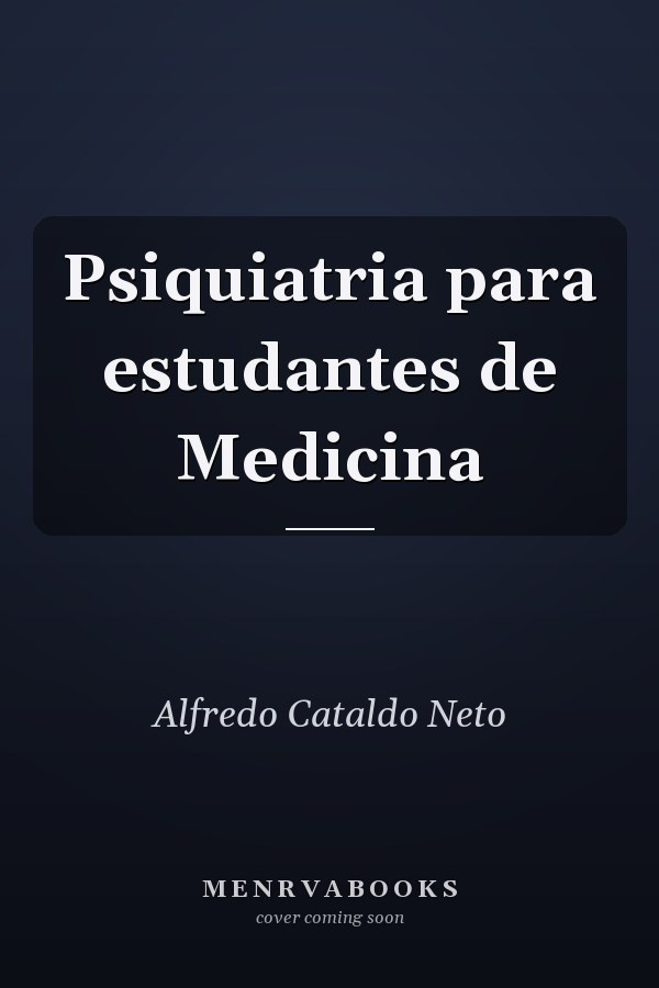 Psiquiatria para estudantes de Medicina