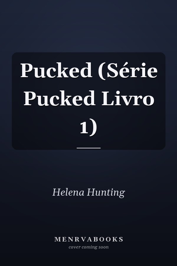 Pucked (Série Pucked Livro 1)