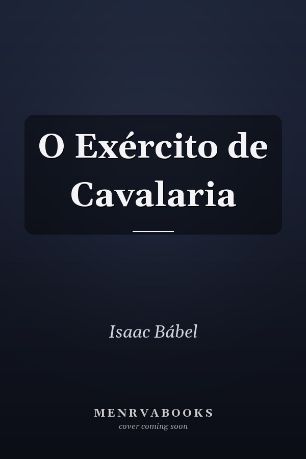 O Exército de Cavalaria