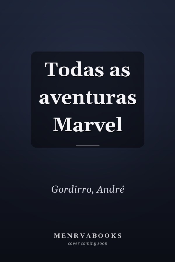 Todas as aventuras Marvel