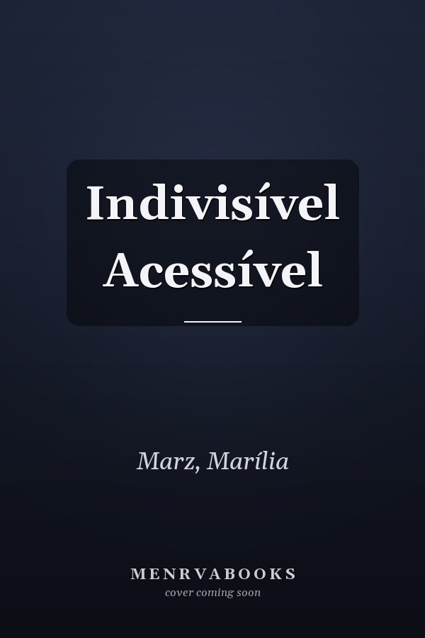 Indivisível Acessível