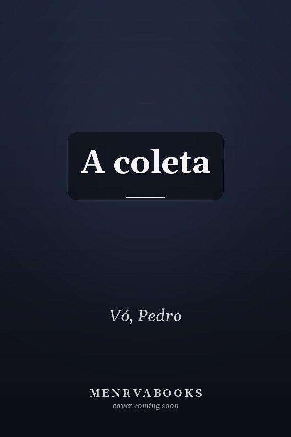 A coleta