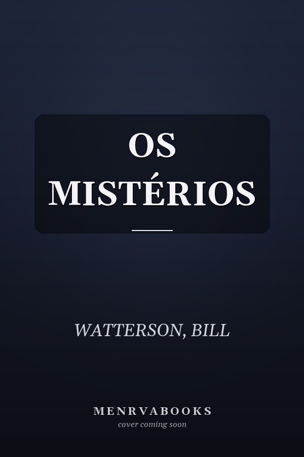 OS MISTÉRIOS