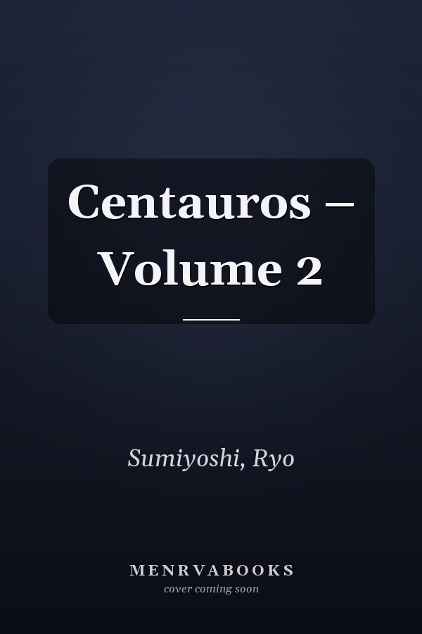 Centauros – Volume 2