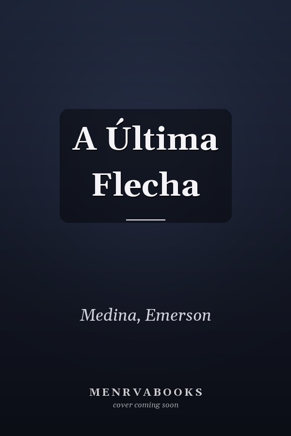 A Última Flecha