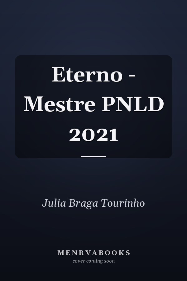 Eterno - Mestre PNLD 2021