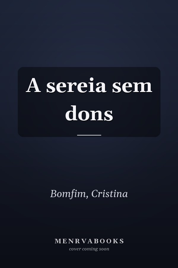 A sereia sem dons