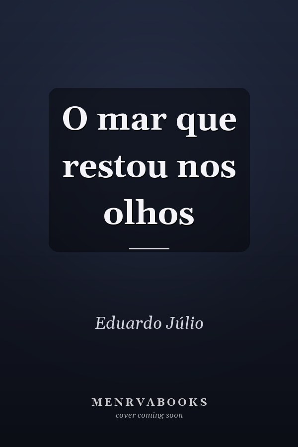 O mar que restou nos olhos