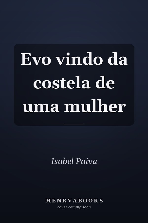 Evo vindo da costela de uma mulher