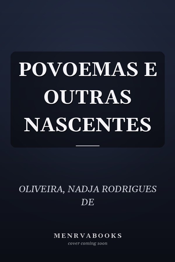 POVOEMAS E OUTRAS NASCENTES