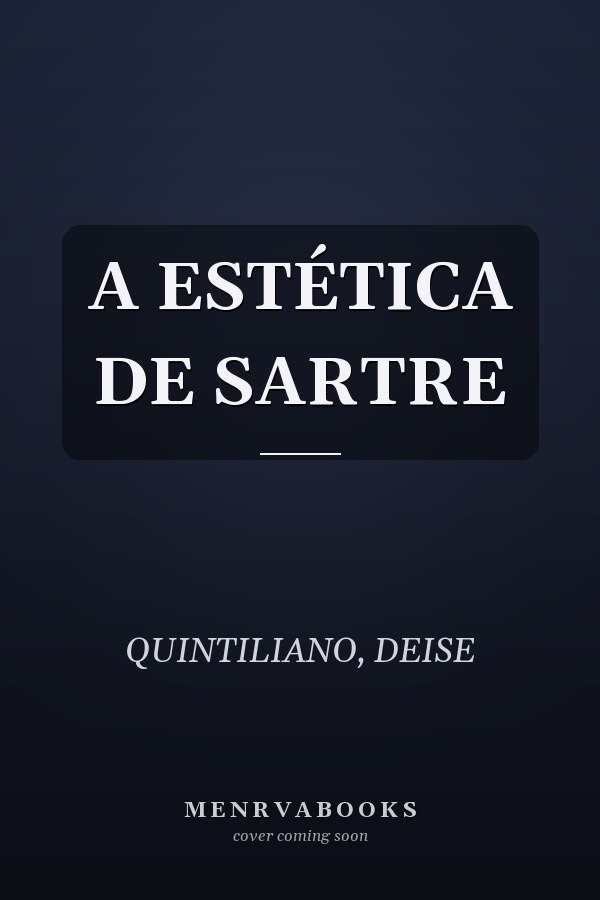 A ESTÉTICA DE SARTRE