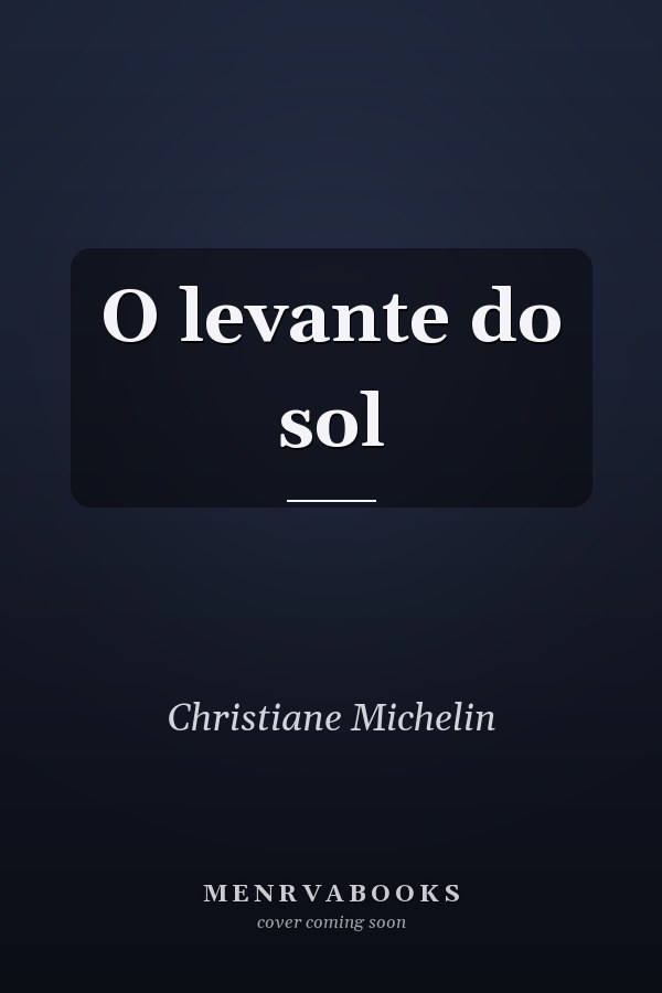 O levante do sol