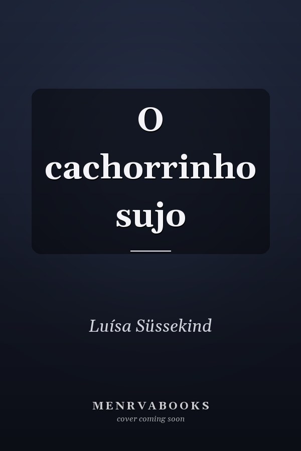 O cachorrinho sujo