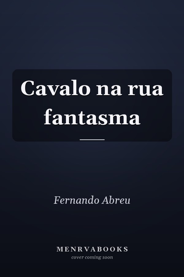 Cavalo na rua fantasma