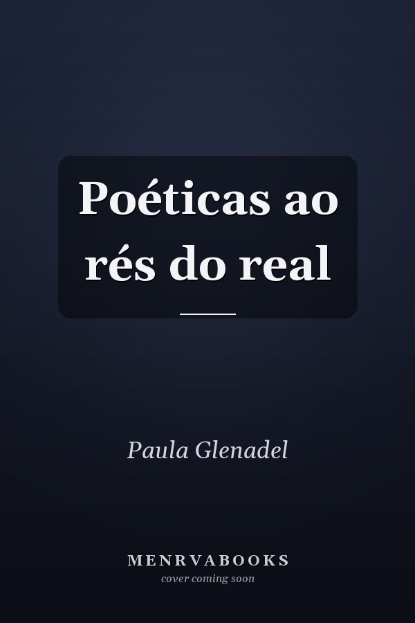 Poéticas ao rés do real