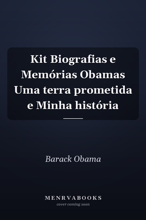 Kit Biografias e Memórias Obamas Uma terra prometida e Minha história
