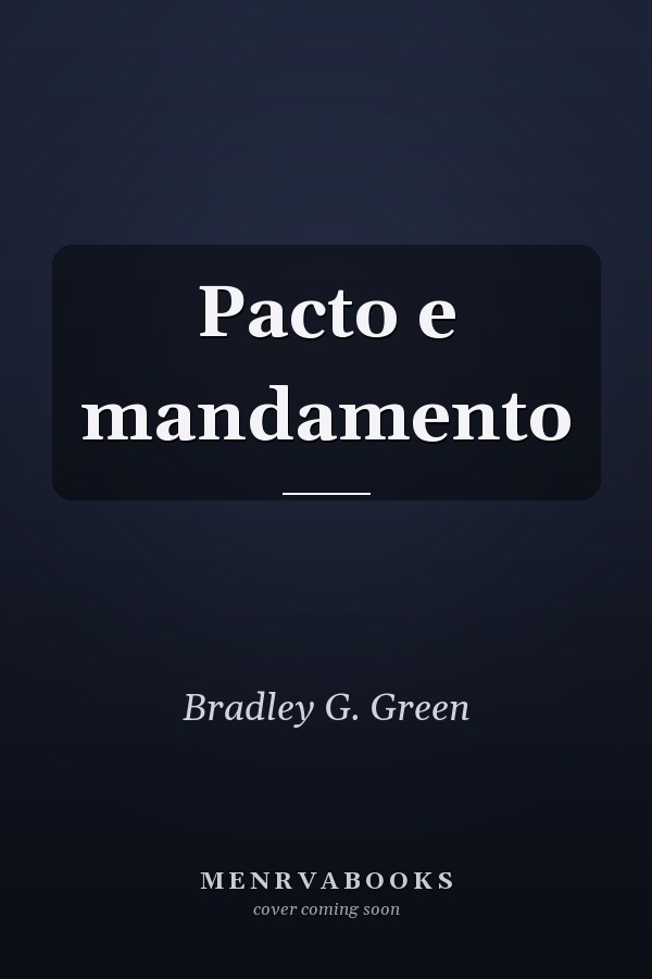 Pacto e mandamento