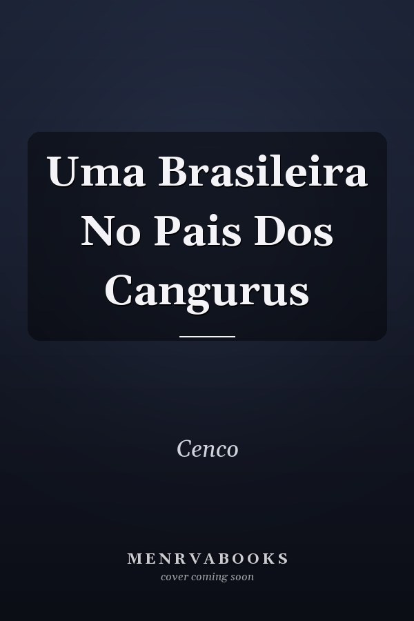 Uma Brasileira No Pais Dos Cangurus