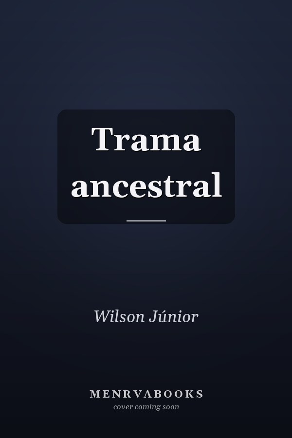 Trama ancestral