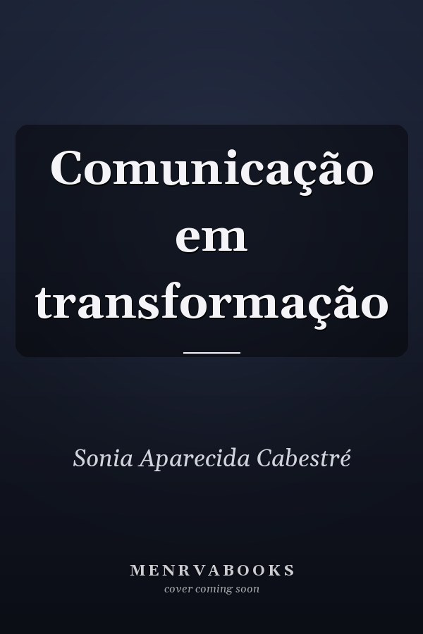 Comunicação em transformação
