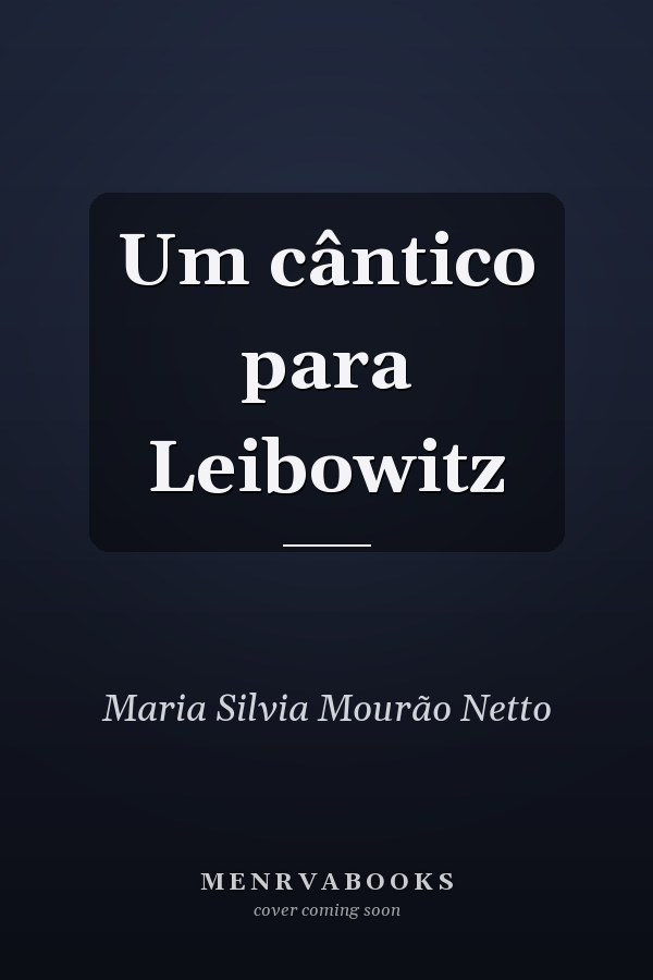 Um cântico para Leibowitz