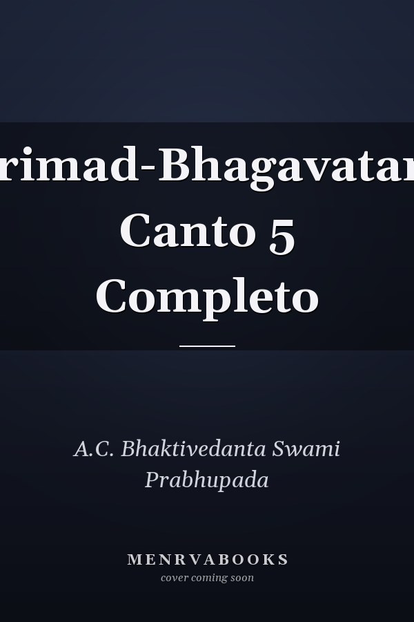 Srimad-Bhagavatam Canto 5 Completo