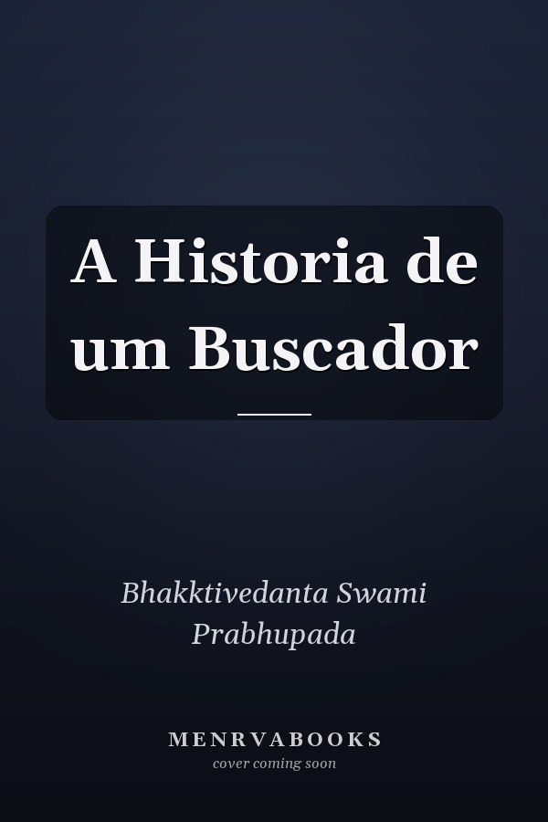 A Historia de um Buscador
