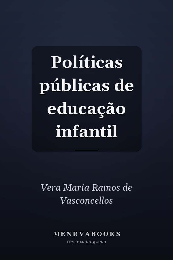 Políticas públicas de educação infantil