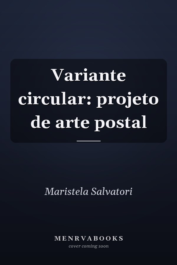 Variante circular: projeto de arte postal