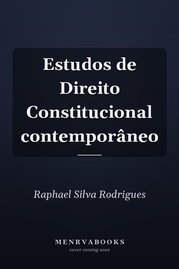 Estudos de Direito Constitucional contemporâneo