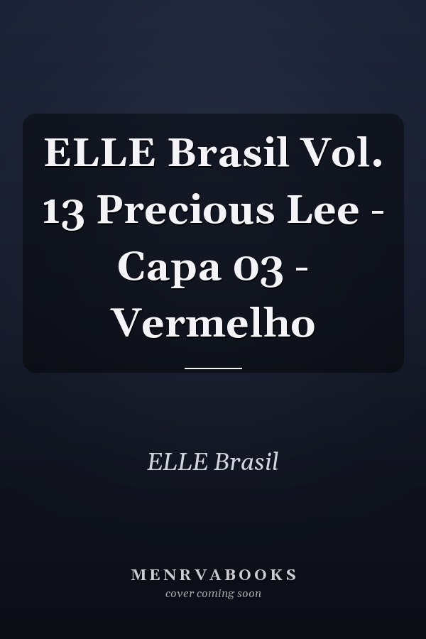 ELLE Brasil Vol. 13 Precious Lee - Capa 03 - Vermelho