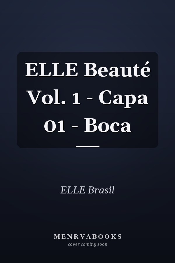 ELLE Beauté Vol. 1 - Capa 01 - Boca