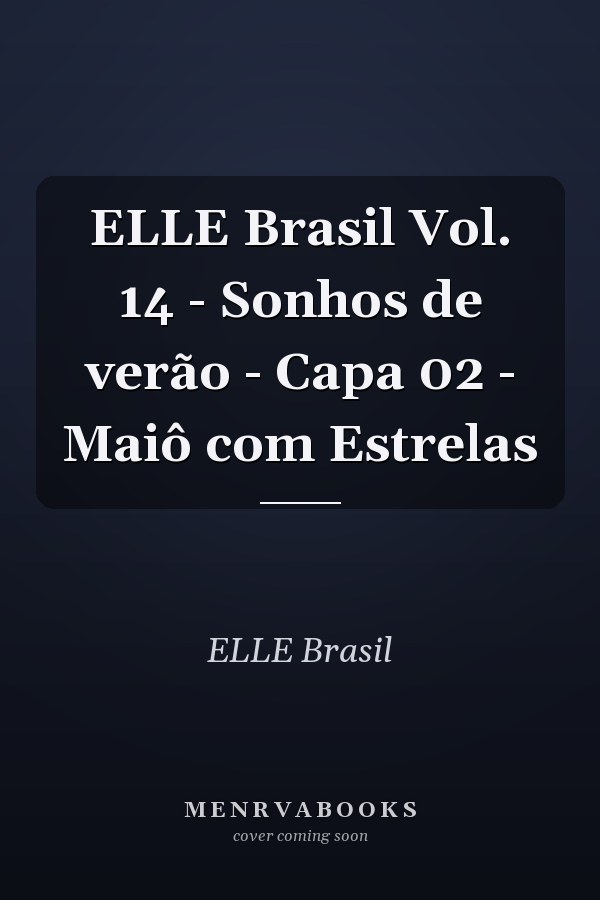ELLE Brasil Vol. 14 - Sonhos de verão - Capa 02 - Maiô com Estrelas