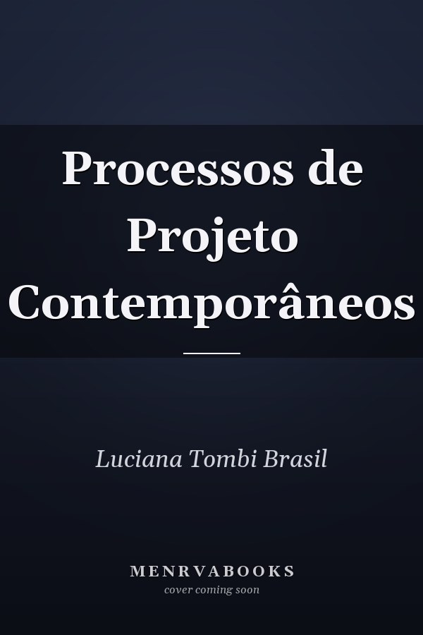 Processos de Projeto Contemporâneos