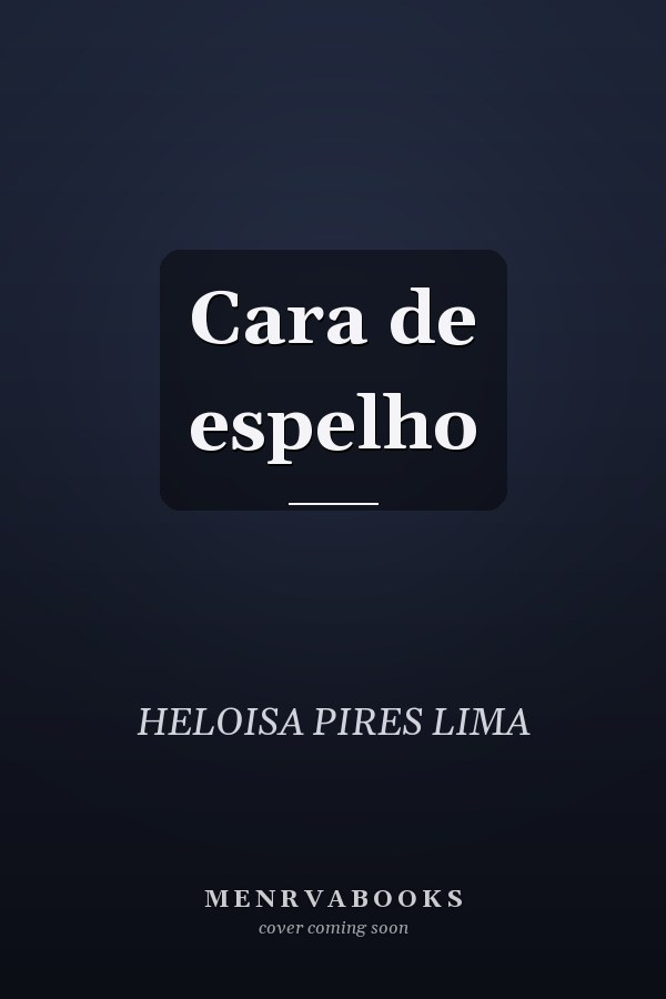 Cara de espelho